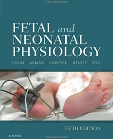 FETAL AND NEONATAL PHYSIOLOGY, 2-VOLUME SET, 5TH EDITION