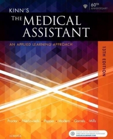 KINN'S THE MEDICAL ASSISTANT, AN APPLIED LEARNING APPROACH, 13TH EDITION