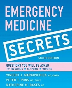 EMERGENCY MEDICINE SECRETS, 6TH EDITION