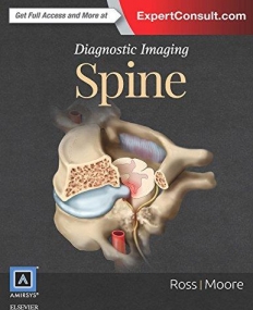 DIAGNOSTIC IMAGING: SPINE, 3RD EDITION