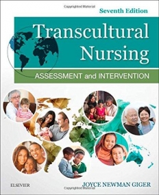 TRANSCULTURAL NURSING, ASSESSMENT AND INTERVENTION, 7TH EDITION