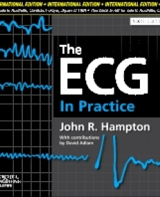 THE ECG IN PRACTICE,  6TH EDITION