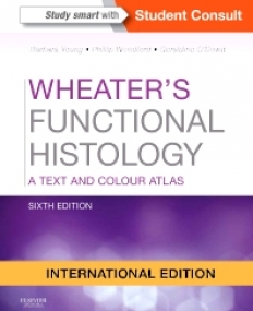 WHEATER'S FUNCTIONAL HISTOLOGY, IE, A TEXT AND COLOUR ATLAS