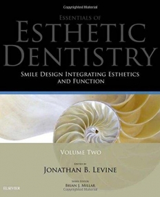 SMILE DESIGN INTEGRATING ESTHETICS AND FUNCTION, ESSENTIALS IN ESTHETIC DENTISTRY