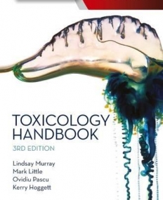 TOXICOLOGY HANDBOOK, 3RD EDITION