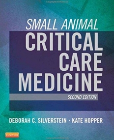 SMALL ANIMAL CRITICAL CARE MEDICINE, 2ND EDITION