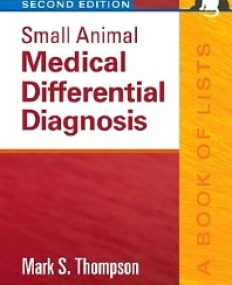 SMALL ANIMAL MEDICAL DIFFERENTIAL DIAGNOSIS