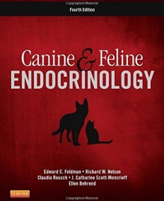 CANINE AND FELINE ENDOCRINOLOGY, 4TH EDITION