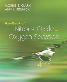 HANDBOOK OF NITROUS OXIDE AND OXYGEN SEDATION, 4TH EDITION
