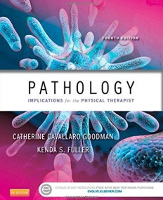 PATHOLOGY, IMPLICATIONS FOR THE PHYSICAL THERAPIST, 4TH EDITION