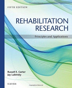 REHABILITATION RESEARCH, PRINCIPLES AND APPLICATIONS, 5TH EDITION