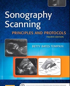 SONOGRAPHY SCANNING, PRINCIPLES AND PROTOCOLS, 4TH EDITION