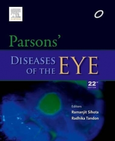 PARSON'S DISEASES OF THE EYE, 22ND EDITION