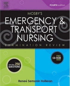 MOSBY'S EMERGENCY & TRANSPORT NURSING EXAMINATION REVIEW, 4TH EDITION
