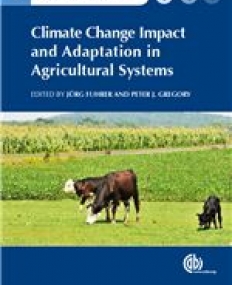 Climate Change Impact and Adaptation in Agricultural Systems