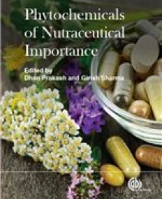 PHYTOCHEMICALS OF NUTRACEUTICAL IMPORTANCE