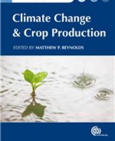 Climate Change and Crop Production