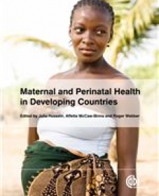MATERNAL AND PERINATAL HEALTH IN DEVELOPING COUNTRIES