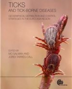 TICKS AND TICK-BORNE DISEASES