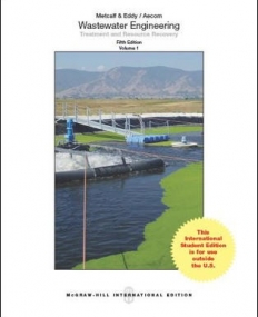 WASTEWATER ENGINEERING: TREATMENT AND REUSE