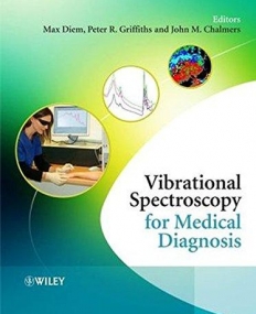 Vibrational Spectroscopy for Medical Diagnosis