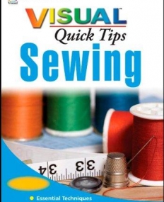 Sewing VISUAL Quick Tips