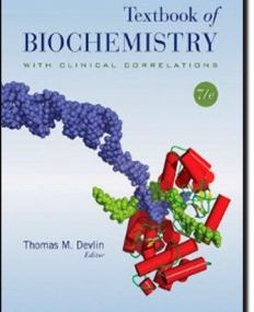 Textbook of Biochemistry with Clinical Correlations 7e