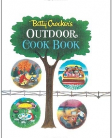 Betty Crocker's Outdoor Cook Book