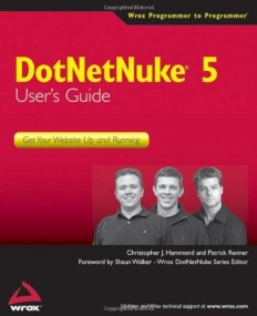 DotNetNuke 5 User's Guide: Get Your Website Up and Running