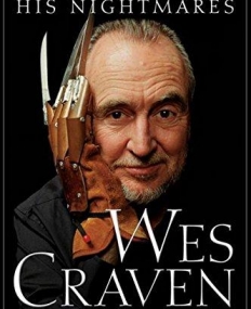 Wes Craven: The Man and His Nightmares