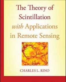 Theory of Scintillation with Applications in Remote Sensing