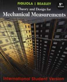 Theory and Design for Mechanical Measurements, ISV,5e