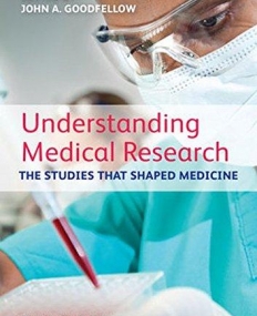 Understanding Medical Research: The Studies That Shaped Medicine