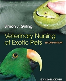 Veterinary Nursing of Exotic Pets,2e