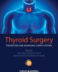 Thyroid Surgery: Preventing and Managing Complications