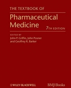 Textbook of Pharmaceutical Medicine,7e