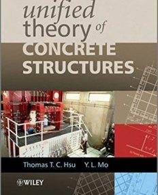 Unified Theory of Concrete Structures