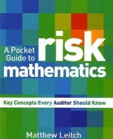 Pocket Guide to Risk Mathematics: Key Concepts Every Auditor Should Know