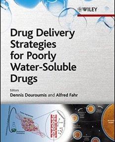 Drug Delivery Strategies for Poorly Water-Soluble Drugs