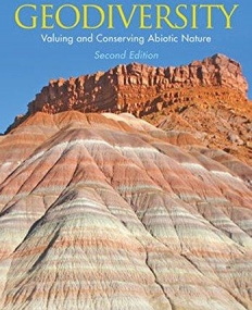 Geodiversity: Valuing and Conserving Abiotic Nature,2e