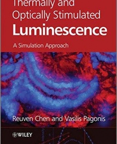 Thermally and Optically Stimulated Luminescence: A Simulation Approach