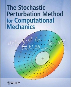 Stochastic Perturbation Method for Computational Mechanics