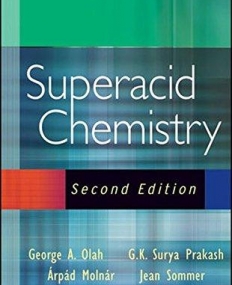 Superacid Chemistry,2e