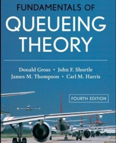 Fund. of Queueing Theory 4e