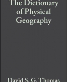 Dictionary of Physical Geography ,3e