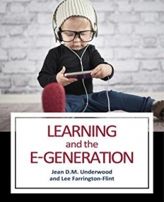 Learning and the E-Generation