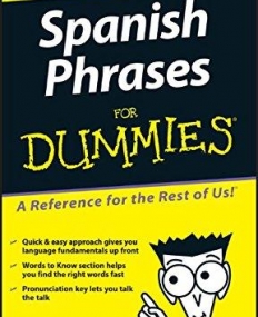 Spanish Phrases For Dummies