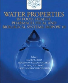 Water Properties in Food, Health, Pharmaceutical and Biological Systems: ISOPOW 10