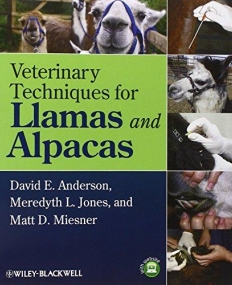 Veterinary Techniques for Llamas and Alpacas