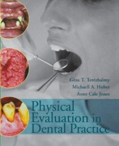 Physical Evaluation in Dental Practice